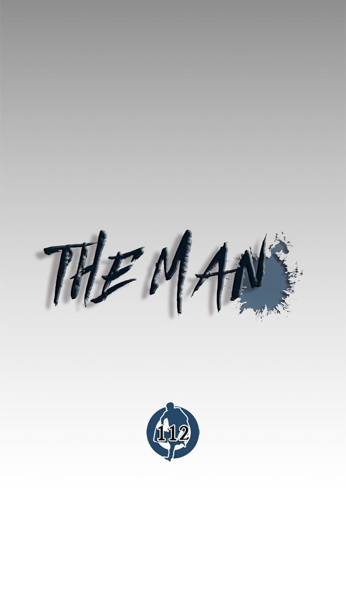 The Man Chapter 112 - 531