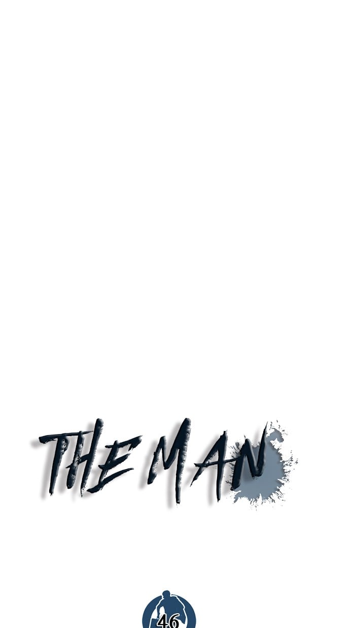 The Man Chapter 46 - 625