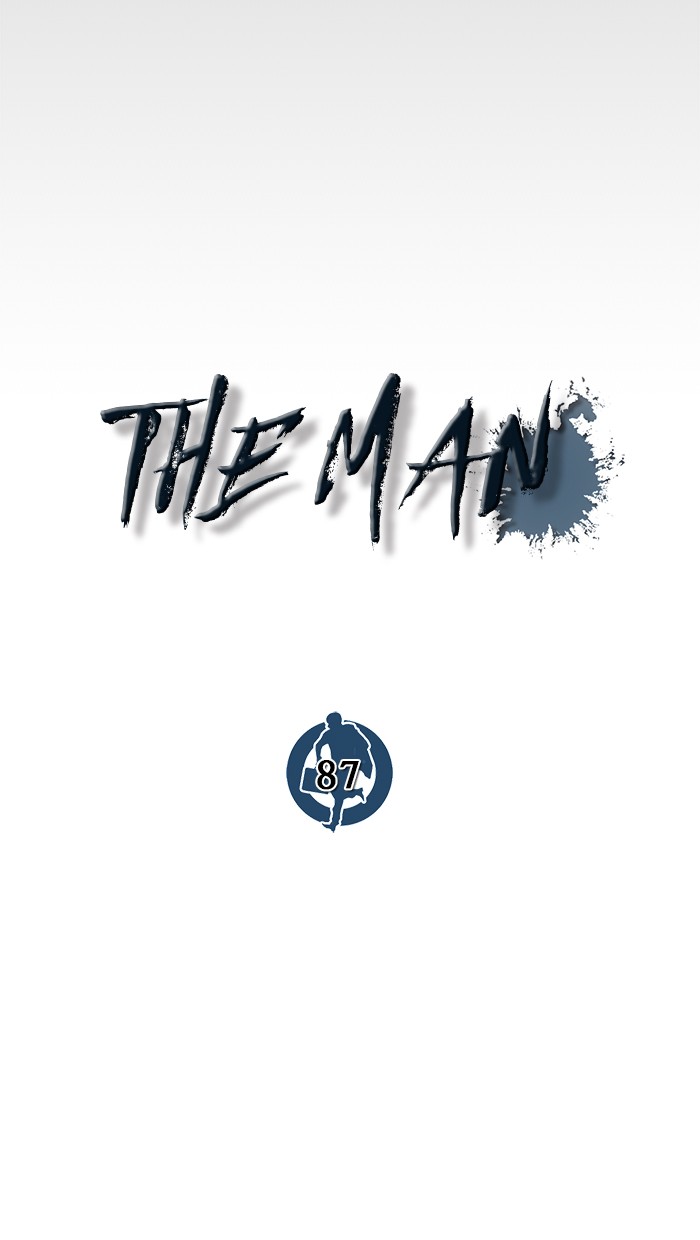 The Man Chapter 87 - 641