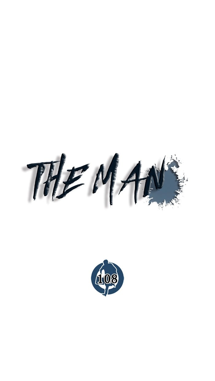 The Man Chapter 108 - 683