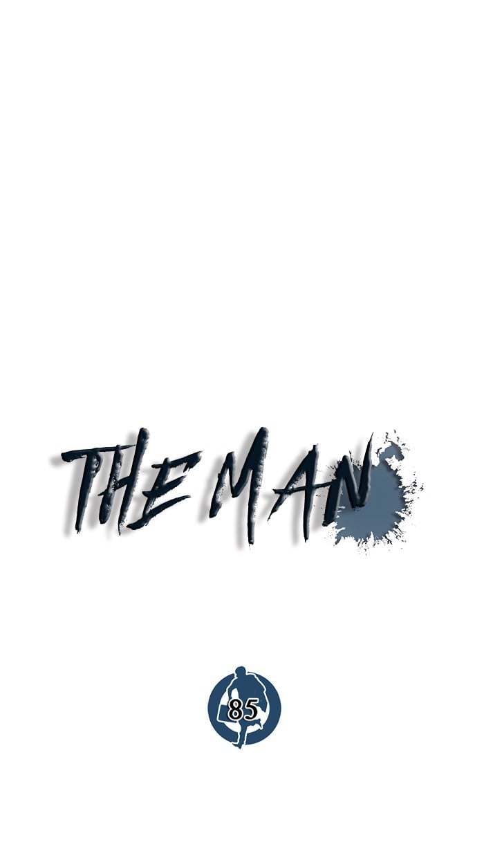 The Man Chapter 85 - 845