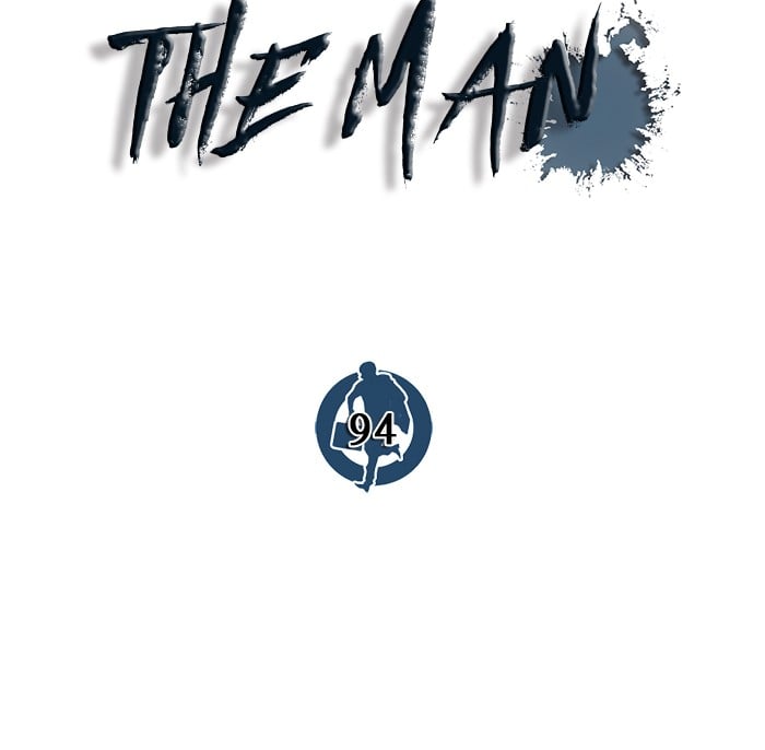 The Man Chapter 94 - 565
