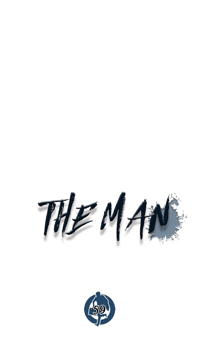 The Man Chapter 59 - 511