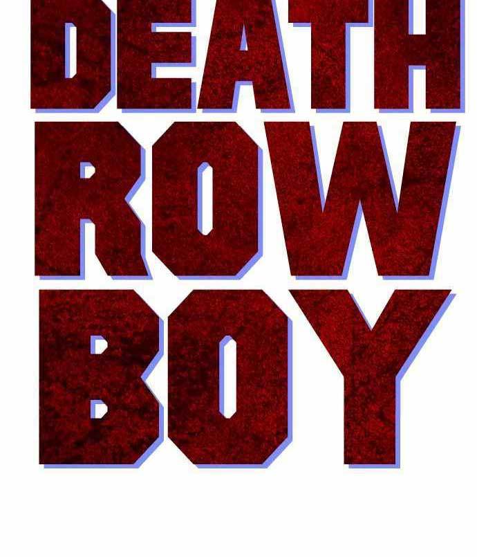 Death Row Boy Chapter 38 - 1463