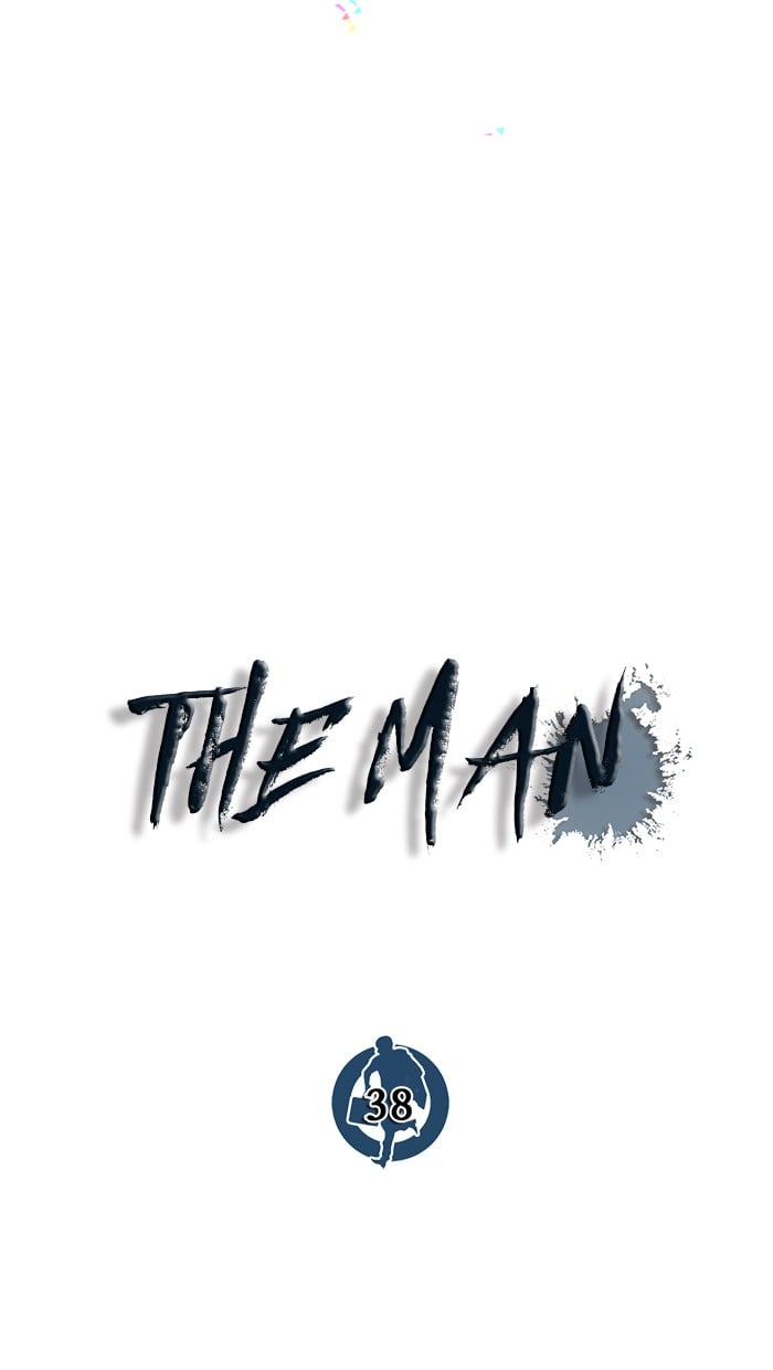 The Man Chapter 38 - 659