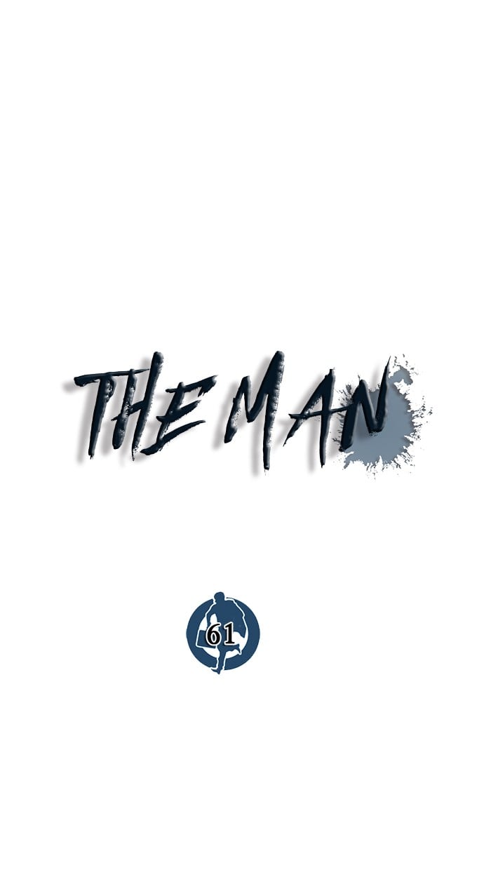 The Man Chapter 61 - 601