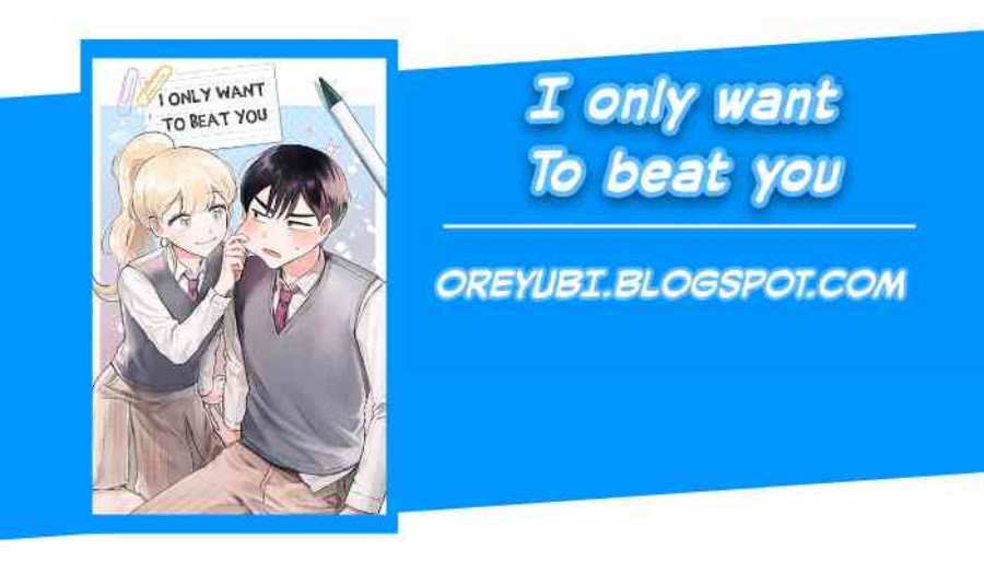 I Only Want To Beat You Chapter 04 - 91