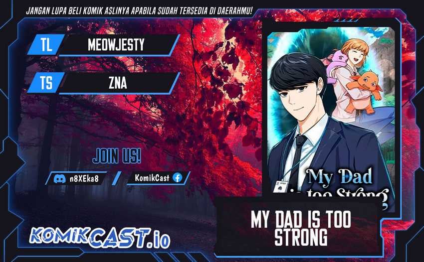 My Dad Is Too Strong Chapter 142 - 187