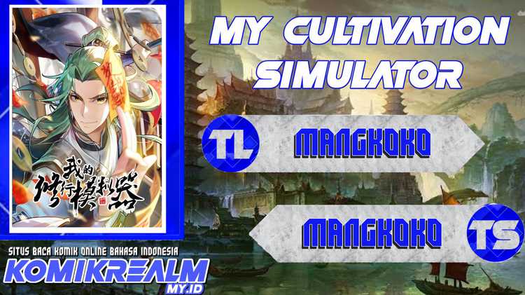 My Cultivation Simulator Chapter 01 - 199