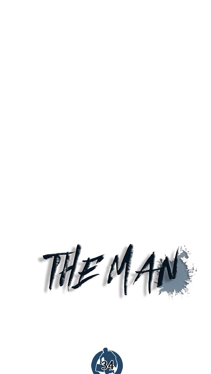 The Man Chapter 34 - 625